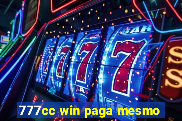 777cc win paga mesmo